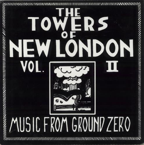 Various-Punk & New Wave The Towers Of New London Vol. II - Music From Ground Zero vinyl LP album (LP record) US PVALPTH860760