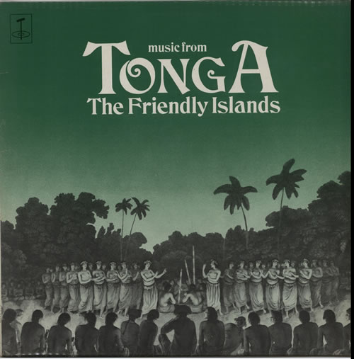 Various-World Music Music From Tonga - The Friendly Island vinyl LP album (LP record) UK VRWLPMU630205