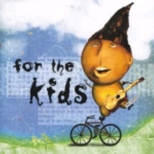 Various Artists For The Kids CD album (CDLP) UK VARCDFO234759