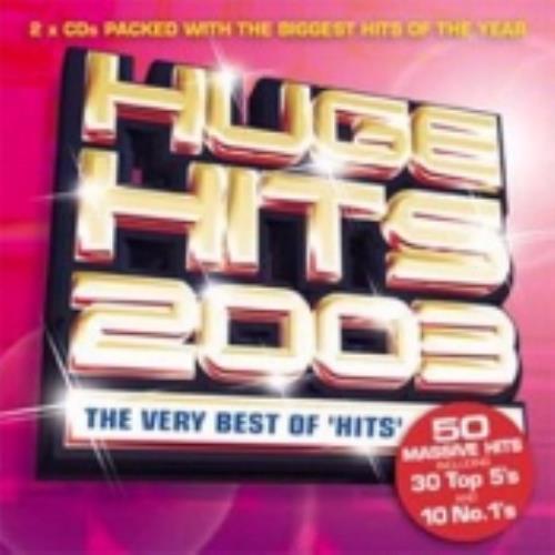 Various Artists Huge Hits 2003 2 CD album set (Double CD) UK VAR2CHU228456