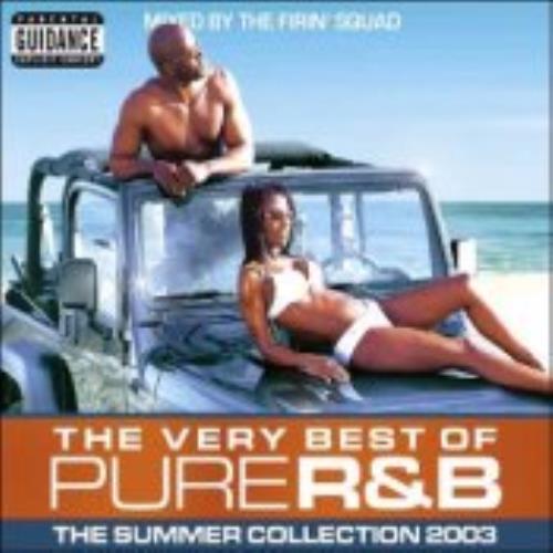Various Artists The Very Best of Pure R&B: The Summer Collection 2003 2 CD album set (Double CD) UK VAR2CTH243347