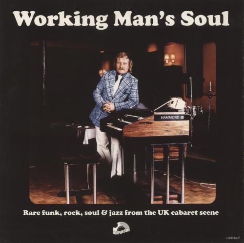 Various Artists Working Man's Soul vinyl LP album (LP record) UK VARLPWO856348