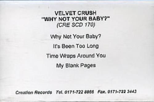 Velvet Crush Why Not Your Baby? cassette single UK VVTCSWH285591