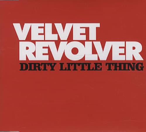 Velvet Revolver Dirty Little Thing CD single (CD5 / 5") UK VVRC5DI320909