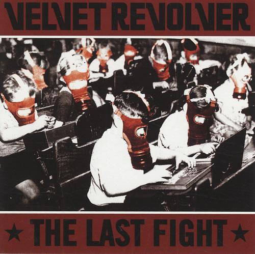 Velvet Revolver The Last Fight CD single (CD5 / 5") US VVRC5TH431432