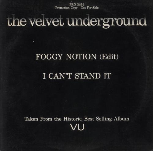 Velvet Underground Foggy Notion 12" vinyl single (12 inch record / Maxi-single) US VUN12FO81558
