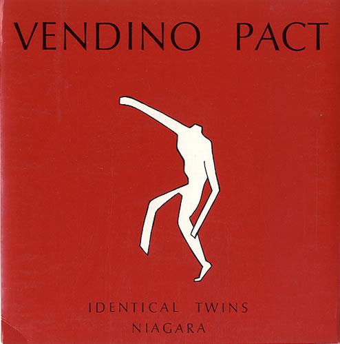Vendino Pact Identical Twins / Niagara 7" vinyl single (7 inch record / 45) UK W4P07ID619081
