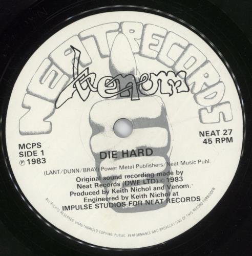 Venom Die Hard 7" vinyl single (7 inch record / 45) UK VNM07DI173800