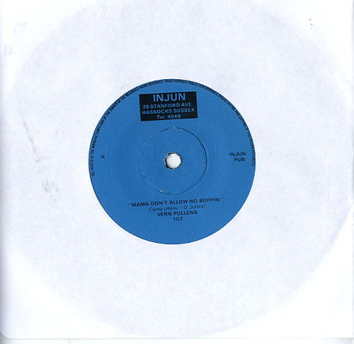 Vern Pullens Mama Don't Allow No Boppin' 7" vinyl single (7 inch record / 45) UK WZ-07MA613197
