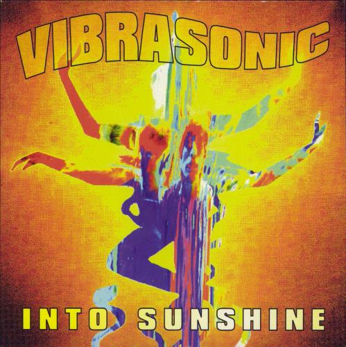 Vibrasonic Into Sunshine 7" vinyl single (7 inch record / 45) UK VIF07IN769923