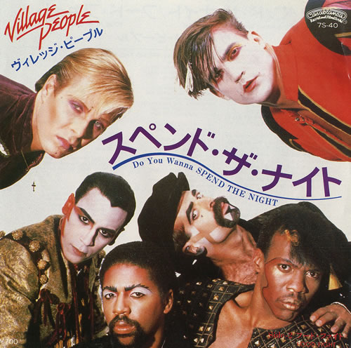 Village People Do You Wanna Spend The Night 7" vinyl single (7 inch record / 45) Japanese VIL07DO479627