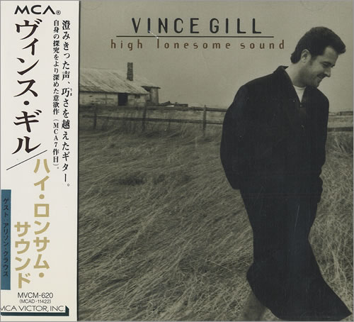 Vince Gill High Lonesome Sound CD album (CDLP) Japanese VGLCDHI474555