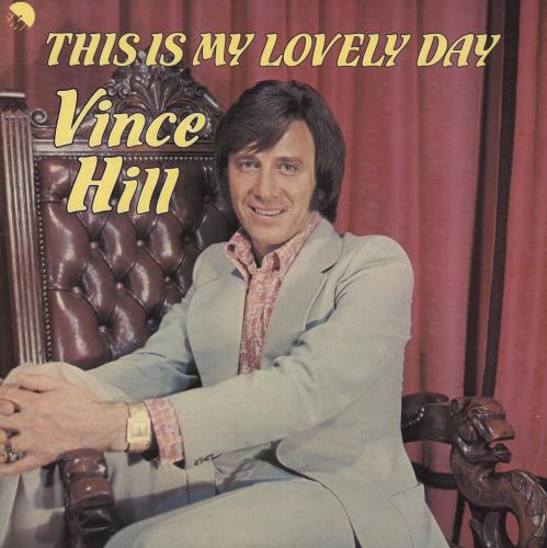 Vince Hill This Is My Lovely Day vinyl LP album (LP record) UK VH2LPTH741689