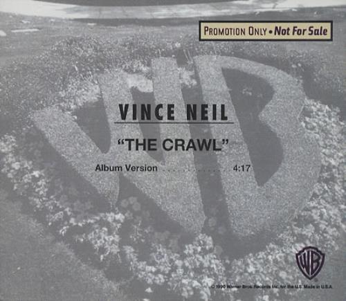 Vince Neil The Crawl CD single (CD5 / 5") US VINC5TH89128