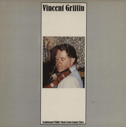 Vincent Griffin Traditional Fiddle Music From County Clare vinyl LP album (LP record) UK 2RRLPTR760128