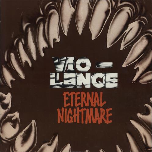 Vio-Lence Eternal Nightmare 10" vinyl single (10 inch record) US VJP10ET764094