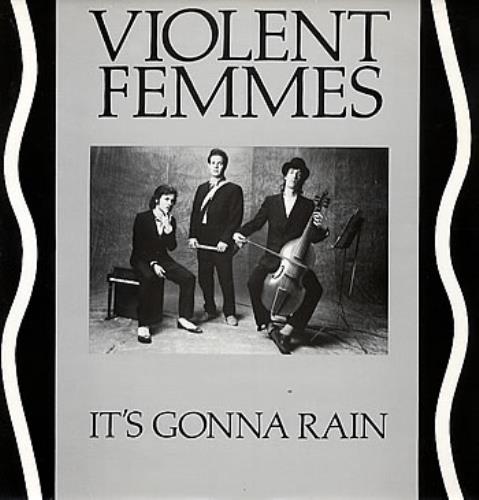 Violent Femmes It's Gonna Rain 12" vinyl single (12 inch record / Maxi-single) UK VIO12IT284891