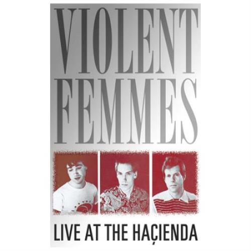 Violent Femmes Live At The Hacienda DVD UK VIODDLI414417