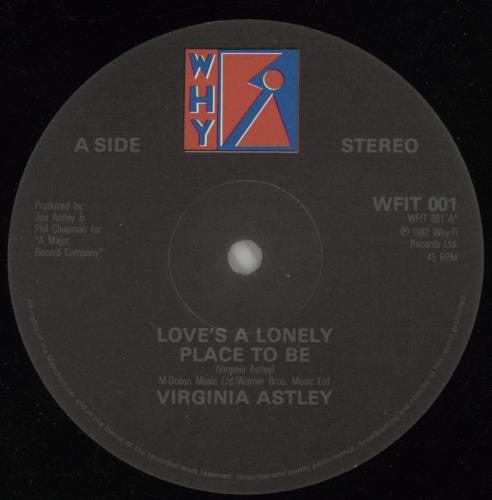 Virginia Astley Love's A Lonely Place To Be 12" vinyl single (12 inch record / Maxi-single) UK VST12LO418129