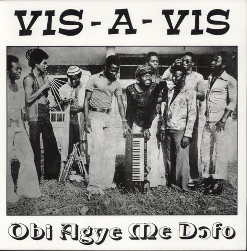 Vis-A-Vis Obi Agye Me Dofo vinyl LP album (LP record) Canadian 9X0LPOB869365