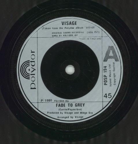 Visage Fade To Grey + P/S 7" vinyl single (7 inch record / 45) UK VIS07FA70703