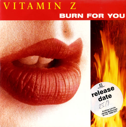 Vitamin Z Burn For You UK 7" vinyl single (7 inch record / 45) (581517)