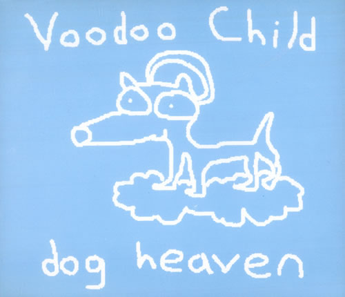 Voodoo Child Dog Heaven CD single (CD5 / 5") UK VOCC5DO530644