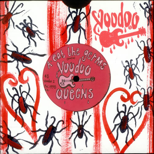 Voodoo Queens Eat The Germs 7" vinyl single (7 inch record / 45) UK VA407EA508753