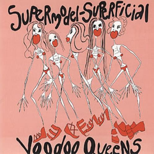 Voodoo Queens Supermodel Superficial 7" vinyl single (7 inch record / 45) UK VA407SU316834