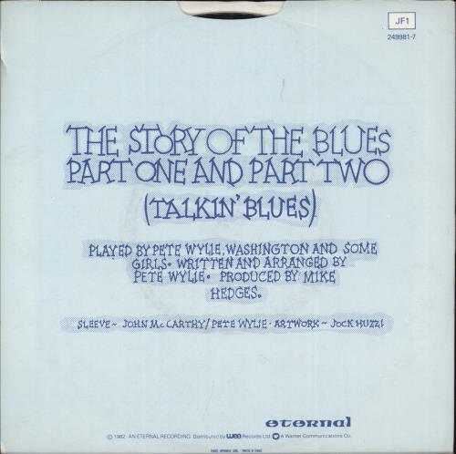 Wah! The Story Of The Blues 7" vinyl single (7 inch record / 45) UK MIW07TH358262