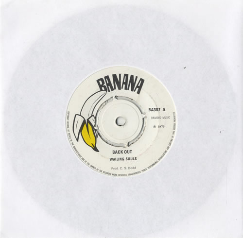 Wailing Souls Back Out 7" vinyl single (7 inch record / 45) UK 1WS07BA511820