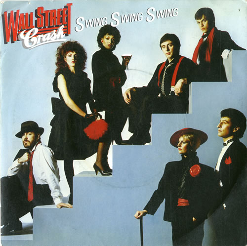 Wall Street Crash Swing Swing Swing 7" vinyl single (7 inch record / 45) UK WFQ07SW614507