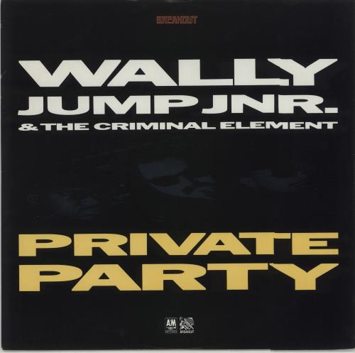 Wally Jump Junior Private Party 7" vinyl single (7 inch record / 45) UK WJJ07PR677331