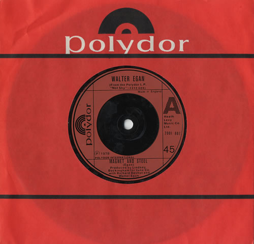 Walter Egan Magnet And Steel 7" vinyl single (7 inch record / 45) UK WEG07MA449205