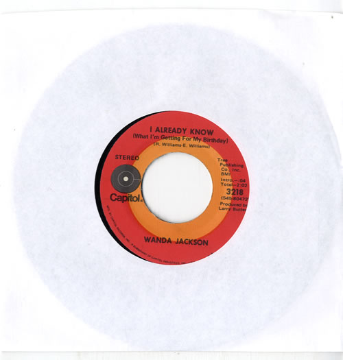 Wanda Jackson I Already Know (What I'm Getting For My Birthday) 7" vinyl single (7 inch record / 45) US WJC07IA614759