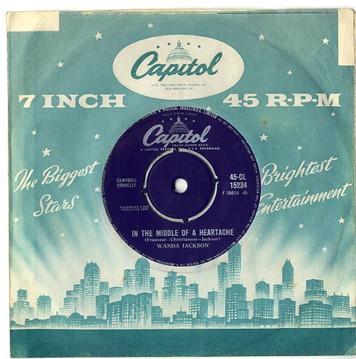 Wanda Jackson In The Middle Of A Heartache 7" vinyl single (7 inch record / 45) UK WJC07IN571754