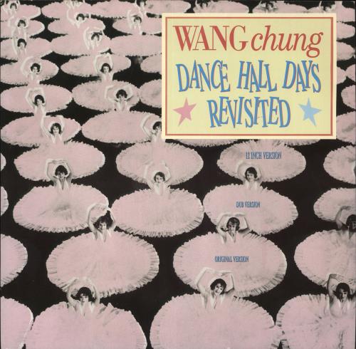 Wang Chung Dance Hall Days Revisited 12" vinyl single (12 inch record / Maxi-single) UK WAN12DA41398