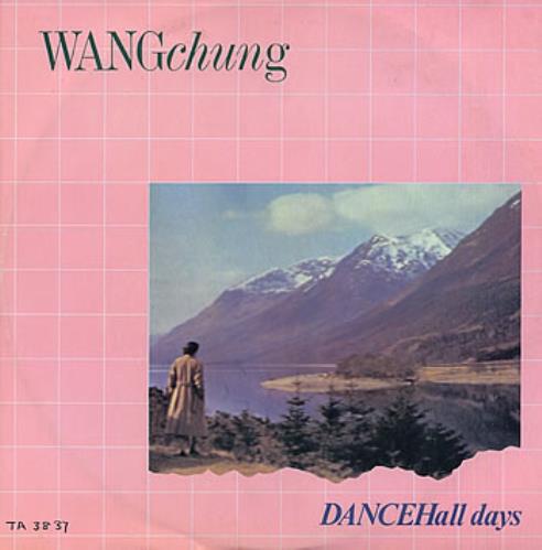 Wang Chung Dance Hall Days 12" vinyl single (12 inch record / Maxi-single) UK WAN12DA41395
