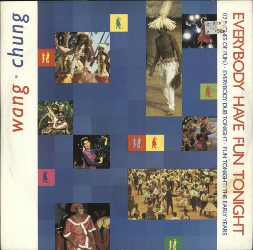 Wang Chung Everybody Have Fun Tonight (12 Inches Of Fun) 12" vinyl single (12 inch record / Maxi-single) UK WAN12EV48385