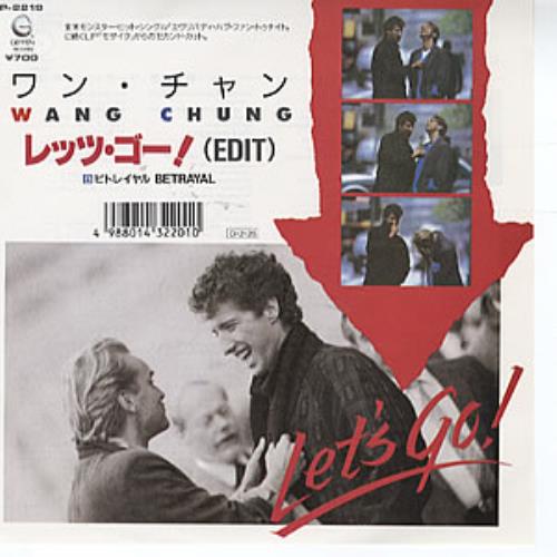 Wang Chung Let's Go 7" vinyl single (7 inch record / 45) Japanese WAN07LE312171