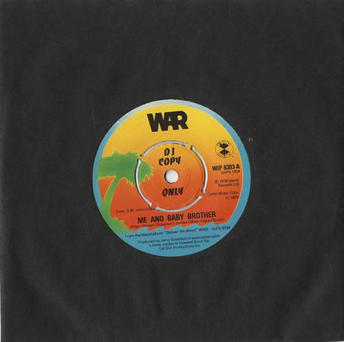 War Me And Baby Brother 7" vinyl single (7 inch record / 45) UK W-R07ME450517