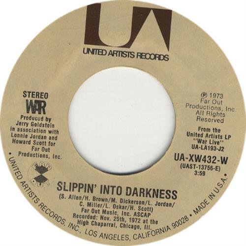 War Slippin' Into Darkness 7" vinyl single (7 inch record / 45) US W-R07SL303668