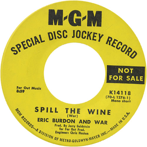 War Spill The Wine 7" vinyl single (7 inch record / 45) US W-R07SP457091