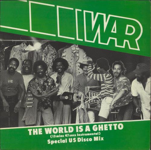 War The World Is A Ghetto 12" vinyl single (12 inch record / Maxi-single) UK W-R12TH808824