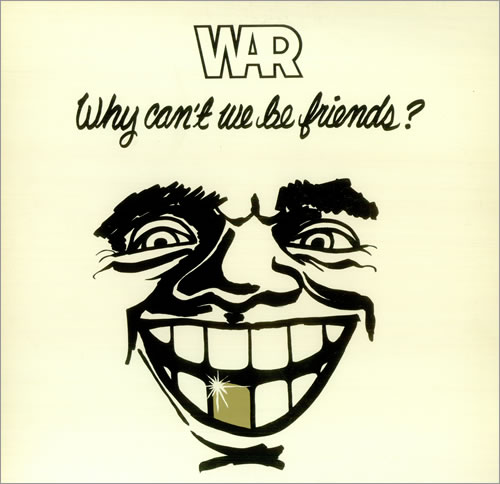 War Why Can't We Be Friends? + Poster vinyl LP album (LP record) UK W-RLPWH216859