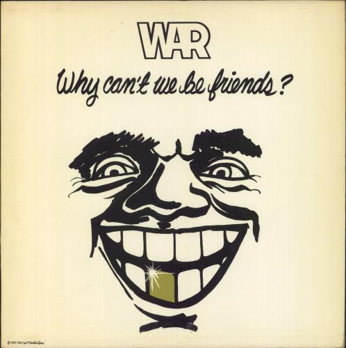 War Why Can't We Be Friends? vinyl LP album (LP record) US W-RLPWH827693