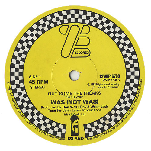 Was (Not Was) Out Come The Freaks 12" vinyl single (12 inch record / Maxi-single) UK WNW12OU439315