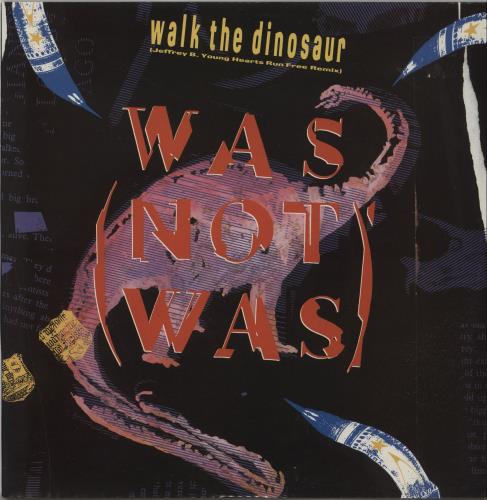 Was (Not Was) Walk The Dinosaur 12" vinyl single (12 inch record / Maxi-single) UK WNW12WA116102