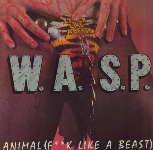 WASP Animal F**k Like A Beast 12" vinyl single (12 inch record / Maxi-single) US WAS12AN828222