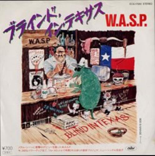 WASP Blind In Texas 7" vinyl single (7 inch record / 45) Japanese WAS07BL165865